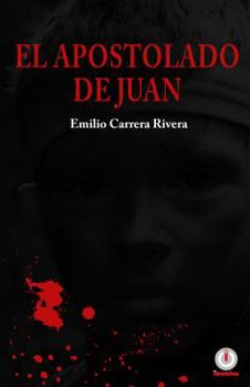 Paperback El apostolado de Juan [Spanish] Book