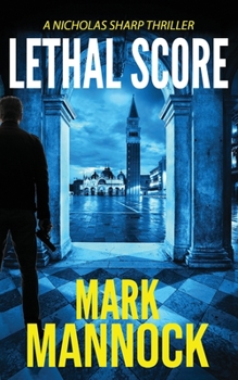 Lethal Score - Book #2 of the Nicholas Sharp