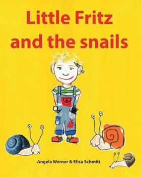 Paperback Little Fritz and the snails Book