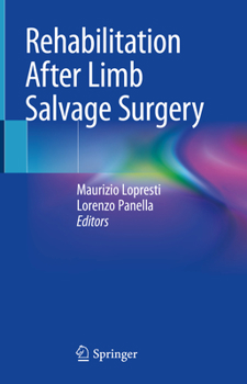 Hardcover Rehabilitation After Limb Salvage Surgery Book