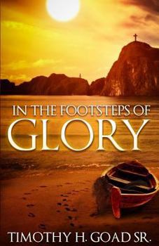 Paperback In The Footsteps Of Glory Book