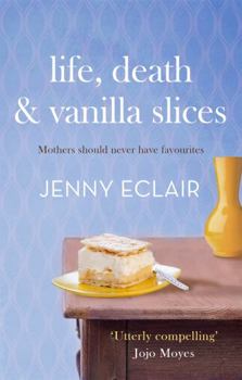 Paperback Life, Death and Vanilla Slices Book