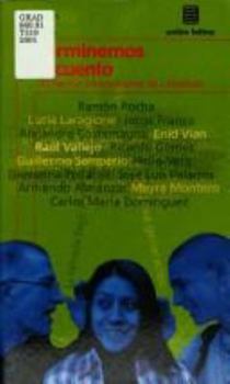 Perfect Paperback Terminemos El Cuento(Iii Premio Internacional Literatur [Spanish] Book