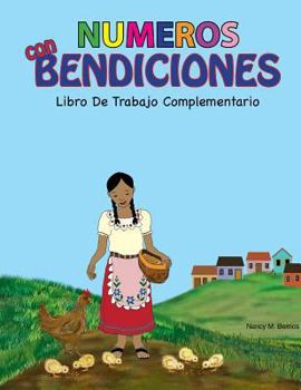 Paperback NUMEROS con BENDICIONES: Libro De Trabajo Complementario [Spanish] Book