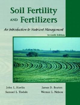 Paperback Soil Fertility and Fertilizers: An Introduction to Nutrient Management Book