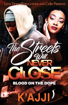 Paperback The Streets Will Never Close Book
