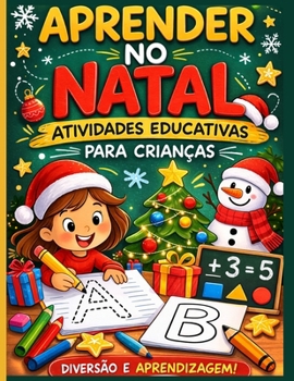 Paperback Aprender no Natal: Atividades Educativas para Crianças [Portuguese] Book