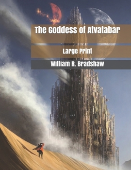 The Goddess of Atvatabar: Large Print