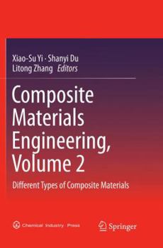 Paperback Composite Materials Engineering, Volume 2: Different Types of Composite Materials Book