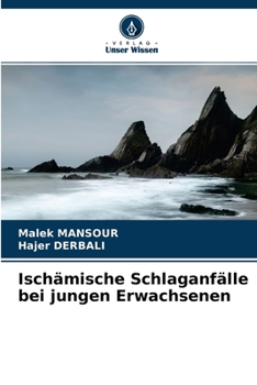 Paperback Ischämische Schlaganfälle bei jungen Erwachsenen [German] Book