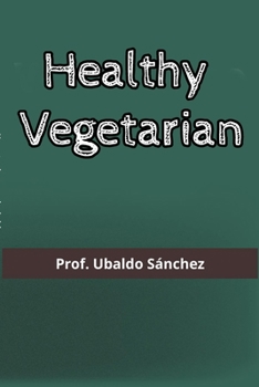 Paperback Healthy Vegetarian Book