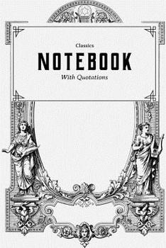 Paperback Notebook: With Quotations Classics Book