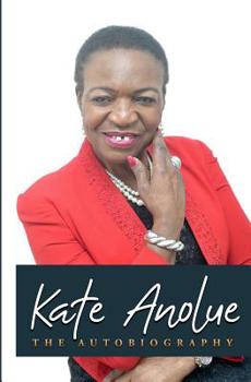 Paperback Kate Anolue THE AUTOBIOGRAPHY Book