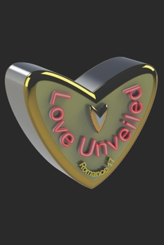 Love Unveiled-Romance 17