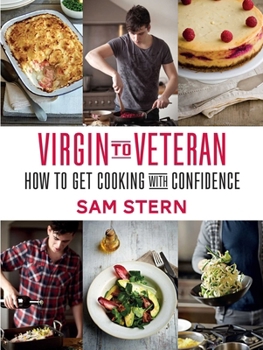 Hardcover Virgin to Veteran: How to Get Cooking with Confidence Book