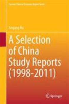 Hardcover A Selection of China Study Reports (1998-2011) Book