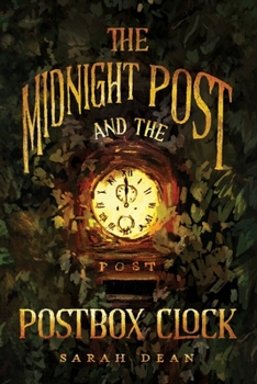 Paperback The Midnight Post and the Postbox Clock Book