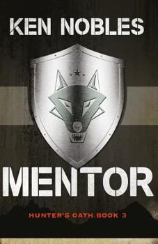 Paperback Mentor (Hunter's Oath - Book 3) Book