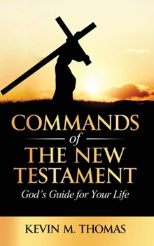 Hardcover Commands of the New Testament Book