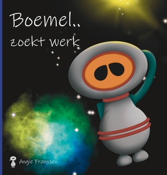 Hardcover Boemel.. zoekt werk [Dutch] Book