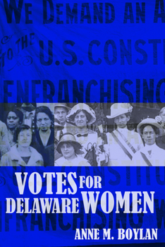 Hardcover Votes for Delaware Women Book