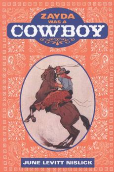 Paperback Zayda Was a Cowboy Book