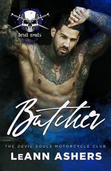 Butcher - Book #3 of the Devils Souls MC