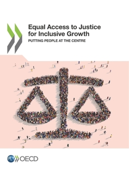 Paperback Equal Access to Justice for Inclusive Growth Book