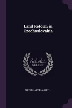 Paperback Land Reform in Czechoslovakia Book