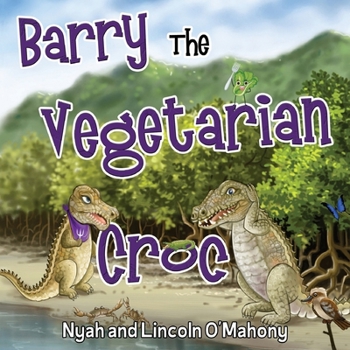 Paperback Barry The Vegetarian Croc Book