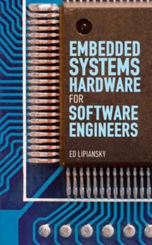Hardcover Embedded Systems Hardware for Software Engineers Book