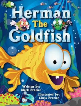 Paperback Herman, the Goldfish Book