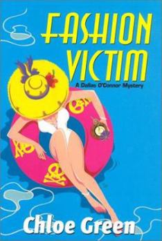 Fashion Victim - Book #3 of the Dallas O'Connor Mysteries