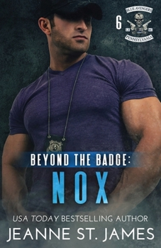 Beyond the Badge: Nox (Blue Avengers MC) - Book #6 of the Blue Avengers MC