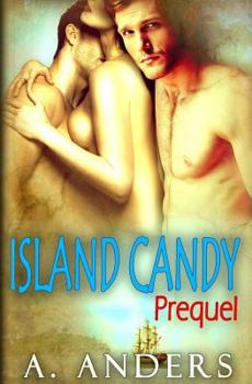 Paperback Island Candy: Prequel Book