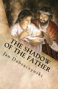 Paperback The Shadow of the Father Book