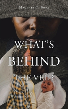 Paperback What's Behind the Veil? Book