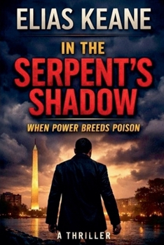 Paperback In the Serpent's Shadow (The Rourke Correlation) Book