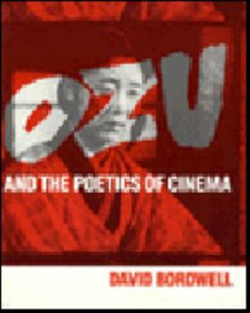 Paperback Ozu and the Poetics of Cinema Book