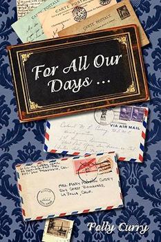Paperback For All Our Days Book