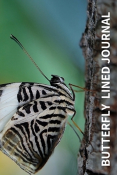 Paperback Butterfly Lined Journal: Cool Colourful Lined Journal, 120 Pages, 6 x 9, Blank Butterfly Journal To Write In Book