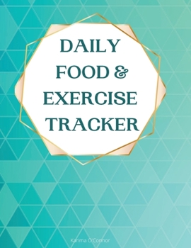 Hardcover Daily food and Exercise tracker: 90 Days Plan Meals, Set Diet and Exercise goals with Workout, Sleep, Nutrition and Water Tracker Book