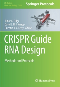 Paperback Crispr Guide RNA Design: Methods and Protocols Book