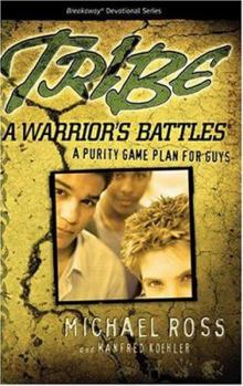 Paperback Tribe: A Warrior's Battles Book