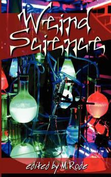Weird Science - Book  of the Busted Labs