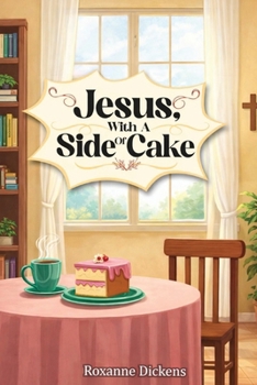 Paperback Jesus with a Side of Cake (Latest Edition) Book