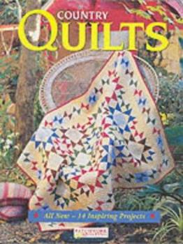 Paperback Country Quilts (Australian Patchwork & Quilting) Book