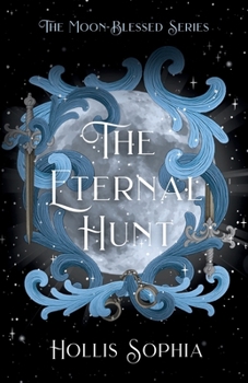 Paperback The Eternal Hunt Book