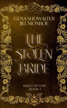 The Stolen Bride: Kings of Fury - Book #2 of the Kings of Fury