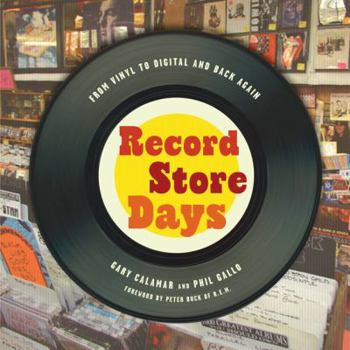 Paperback Record Store Days: From Vinyl to Digital and Back Again Book